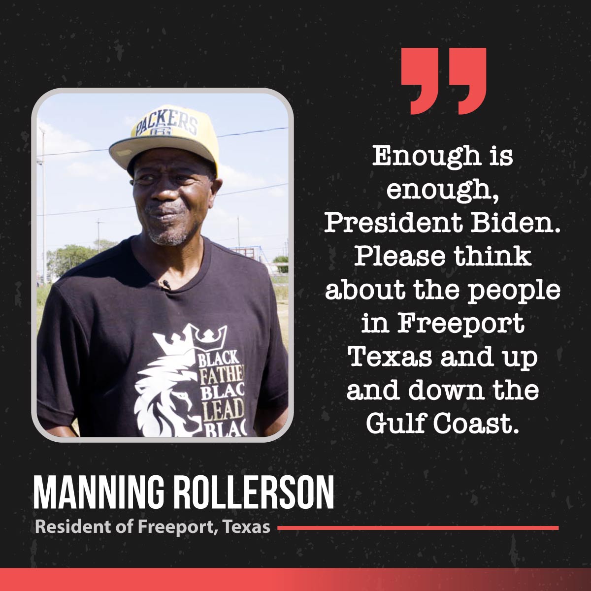 An image of Freeport, Texas resident Manning Rollerson, with a quote to the right of the image saying 